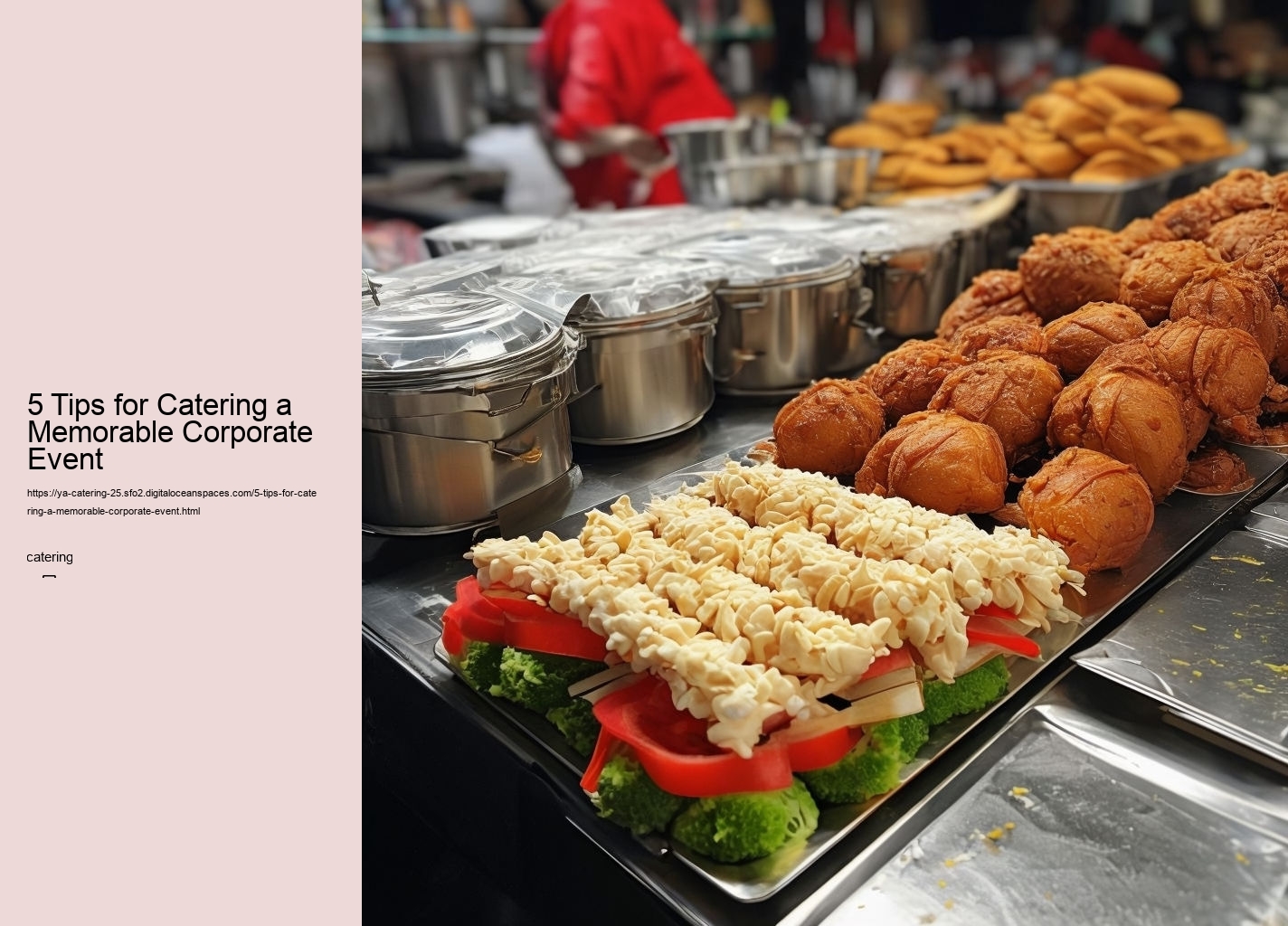 5 Tips for Catering a Memorable Corporate Event