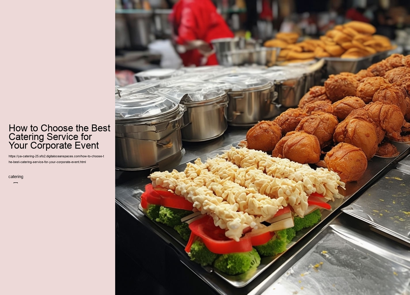 How to Choose the Best Catering Service for Your Corporate Event